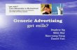 Got Milk Advertising Strategy - Department of Agricultural ...sberto/2009Got_Milk.pdf · Recall of the milk and weight loss link among adult females ... presents facts relating to