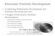 Electronic Portfolio Developmentelectronicportfolios.org/portfolios/SUNRAYhandoutsbw.pdf · Electronic Portfolio Development ... Boston: Allyn & Bacon. 9 ... final draft or a finished