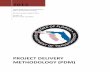 PROJECT DELIVERY METHODOLOGY (PDM) - … DELIVERY METHODOLOGY_v1...PROJECT DELIVERY METHODOLOGY (PDM) Revision Date Index May 17, 2013 PDM – Index Page 5 of 106 8 CHAPTER 8 – RISK