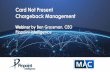 Card Not Present Chargeback Management - … Presentation - Card Not... · •Use the latest technology to stop fraud proactively ... Number of Digital Shoppers in the United States