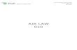 AIR LAW 010 - Trafi.fi - Etusivu · PDF fileAIR LAW 010 . LAPL(A)/PPL(A) question bank FCL.215, FCL.120 Rev. 1.6 18.7.2017 ... who has no additional ratings, while receiving a Radar