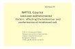 L 27 factors - NPTELnptel.ac.in/courses/105108075/module8/Lecture27.pdf · Soil State •Factors such as overburden, state of soil, ... Nail Properties: Diameter (d) 0.02 m ... FIELD