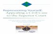 Representing Yourself: Appealing a Civil Case to the … forms/Limitedcourtappeals...Appealing a Civil Case to the Superior Court 2 I. INTRODUCTION 3 II. ARIZONA LOWER COURT APPEALS