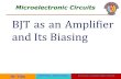 BJT as an Amplifier and Its Biasing - …storage.googleapis.com/wzukusers/user-19186504/documents...BJT as an Amplifier and Its Biasing . ... is measured by stability factor S. ...