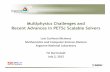 Multiphysics Challenges and Recent Advances in PETSc ...download.hrz.tu-darmstadt.de/media/FB20/SC/mcinnes-darmstadt2012… · eliminating lines of code you have to write.” ...