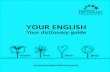 YOUR ENGLISH - Macmillan · PDF filephrasal verbs, irregular verbs, common words and collocations. 9 ... Thesaurus entry for this meaning of intelligent. The ultimate online dictionary