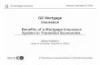 GE Mortgage Insurance Benefits of a Mortgage Insurance ... · PDF fileBenefits of a Mortgage Insurance System in Transition Economies ... NBC Aircraft Engines ... UK-GE Mortgage Insurance