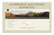 05 - eCommerce 2012 Electronic Reporting ‐eCommerce eCommerce is ONRR’s electronic reporting website used for submitting OGORs and PASRs …