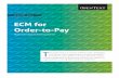ECM for Order-to-Pay - OpenText · PDF fileECM for Order-to-Pay Maximize Operational Excellence T ... An SAP partner since 1992, OpenText continues to be a leader in the Enterprise