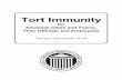 Tort Immunity - Arkansas Liability – Settlement of Claims ... Pitts and replaced the former common law immunity with statutory tort immunity by the passage of Arkansas Act 165, ...