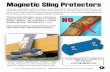 Magnetic Sling Protectors - Yarbrough · PDF filedamage to the sling" (ANSI/ASME B30.9-1.10.4) ... slings are, the greater the likelihood the slings and sling protectors will slide