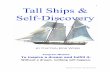 Tall Ships & Self-Discovery - motivation-tools. Motivation Tool Chest motivation-tools.com Tall Ships & Self-Discovery by Captain Bob Webb Program Mission To inspire a dream and fulfill