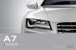 A7 S7 SB 65 2012 03 - audi.pt _3 21.02.12 20:56 Página Fascínio 4 Audi A7 Sportback 24 Audi S7 Sportback Técnica 38 Eficiência Audi 52 Suspensão pneumática adaptável