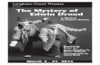 presents The Mystery of Edwin Drood - Langham Court · PDF file · 2015-05-06Victoria Theatre Guild presents The Mystery of Edwin Drood A Musical by Rupert Holmes The Mystery of Edwin