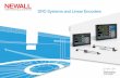 DRO Systems and Linear Encoders - Newall Electronics Product Catalog.pdf · Lathe Adding a Newall DRO to your lathe means you measure the part diameter one time and enter the value