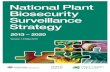 National Plant Biosecurity Surveillance Strategy Plant Biosecurity Surveillance Strategy 16 Scope 18 Alignment with national strategies 18 Key concepts underpinning the Strategy 20