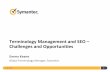 Terminology Management and SEO Challenges and Opportunities · PDF fileTerminology Management and SEO – Challenges and Opportunities ... What this Session will cover - Symantec terminology