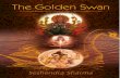 THE GOLDEN SWAN - preview.kinige.compreview.kinige.com/previews/7700/PreviewTheGoldenSwan12122.pdf · the worlds, has its own trinity of Mantra, Yantra and form of worship. Mantra