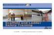Scaffold and Ladder Safety Training · PDF file2 NAHB – OSHA Instructors Guide Slide 4: Introduction State importance of why preventing falls from scaffolds and ladders is a major