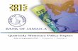 BANK OF JAMAICA Quarterly Monetary Policy Reportboj.org.jm/uploads/news/qmpr_sept_2015.pdfBANK OF JAMAICA Quarterly Monetary Policy Report July to September 2015 • Volume 16 •
