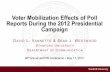 Voter Mobilization Effects of Poll Reports During the 2012 ... · PDF fileVoter Mobilization Effects of Poll Reports During the 2012 Presidential Campaign ... A silver lining?