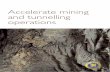 Accelerate mining and tunnelling operations - · PDF fileThe Swedish Mining and Tunnelling Group, SMTG, consists of ... ABB Mining – Mine hoist systems ABB delivers complete mine