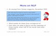More on NLP - Department of Computer Sciencesengels/csc384/lectures/NLP21up.pdf · More on NLP • An excerpt from ... • Collocations = a turn of phrase or grouping of words ...