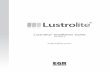 Lustrolite Installation Guide - HOME · PDF fileIf severe damage does occur and the surface coating is ... • Avoid direct contact by hot cookware or utensils, or the face of ...
