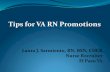 Tips for VA RN Promotions - American Academy of ... Precept or assist with precepting new RN. • Has developed skills required for competent performance in an emergent situation;