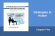 Strategies in Action - Saint Leo Universitydocuments.saintleo.edu/docs/mba599/david_sm14_ppt05.pdf · Strategies in Action Chapter Five . Chapter Objectives 1. Discuss the value of