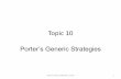 Porter’s Generic Strategies - StudyOnline.iestudyonline.ie/wp-content/uploads/2016/09/Topic-10-Porter’s... · Management By Objectives Expectation ... Michael Porter argued that