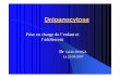 Dr épanocytose - · PDF file · 2009-09-01Traitement de la crise vaso-occlusive Formes graves et traitements spécialisés Soutien psychologique. Traitement de la CVO ... Annexe