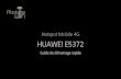 Hotspot Mobile 4G HUAWEI E5372 - files.customersaas.comfiles.customersaas.com/files/Huawei_E5577_Mode_d'emploi.pdf · Merci d'avoir choisi le Hotspot Mobile 4G Huawei E5372, Hotspot