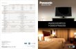hospitality h1h4 0502 - · PDF fileHospitality LCD HDTVs for Hotels & Resorts Panasonic Solutions Company Division of Panasonic Corporation of North America Three Panasonic Way, Secaucus,