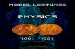 NOBEL LECTURES IN PHYSICS 1901-1921 - …haas/documents/physics_nobel_lectures/... · of the extensive use of X-rays in medical practice. Many bodies, just as they ... with X-rays