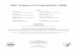 HIV Sequence Compendium 2008 - hiv.lanl.gov · PDF fileThe complete HIV Sequence Compendium 2008 is available ... R A M E 9000 9719 ... 7719 8723 8352 8352 8719 nef 8557