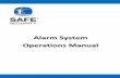 Alarm System Operations Manual - SAFE SECURITY _Manual.… · SAFE Security Alarm System Operations Manual 4  (800) 669-7779 ABOUT SAFE SAFE has been providing security alarm ...