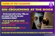 SIN CROUCHING AT THE DOOR - Deliverance Ministrydeliveranceministry.com.au/wp-content/uploads/2015/11/CURSE-OF-T… · CURSE OF THE VAGABOND SIN CROUCHING AT THE DOOR GENESIS 4 V.27-29
