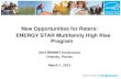 New Opportunities for Raters: ENERGY STAR Multifamily · PDF fileNew Opportunities for Raters: ENERGY STAR Multifamily High Rise ... • Ventilation per ASHRAE 62-2007 ... ENERGY STAR