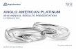 2016 ANNUAL RESULTS PRESENTATION - Anglo …/media/Files/A/Anglo-American... · ANGLO AMERICAN PLATINUM 2016 ANNUAL RESULTS PRESENTATION 15 FEBRUARY 2017 PGI –Platinum wedding bands