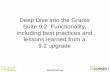 Deep Dive into the Grants Suite 9.2 Functionality ... Grants 9.2 AMC PeopleSoft 2014...• Formerly on the Oracle-PeopleSoft Customer ... •Grant Proposal Project Budgets ... To Upgrade