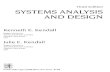 Third Edition SYSTEMS ANALYSIS AND DESIGN - · PDF fileThird Edition SYSTEMS ANALYSIS AND DESIGN Kenneth E. Kendall Rutgers University School of Business-Camden Camden, New Jersey