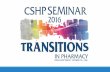 Seminar 2016 - c.ymcdn.com · PDF fileSeminar 2016 Schools/Colleges of Pharmacy ... -Use shared data entry formats (REDCap) ... UCSF Medical Center. What is it?