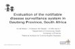 Evaluation of the notifiable disease surveillance system in …shsph.up.ac.za/papers/AFR21_Weber.pdf · the state of the notifiable disease surveillance system in Gauteng Province