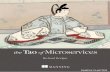 The Tao of Microservices This chapter covers Refining the concept of microservices Exploring principle variants of the microservice architecture Comparing monoliths versus microservices
