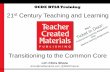 21st Century Teaching and Learning · PDF file21st Century Teaching and Learning ... Vocabulary Chapt 3: Connecting = Coherence ... pre-requisite skills