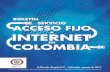Colombia, agosto de 2017 - Inicio - Colombia TICcolombiatic.mintic.gov.co/602/articles-60285_archivo_pdf.pdfsector TIC - Colombia TIC. ... Se puede clasificar en FTTH (Fiber to the
