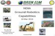 NDIA Ground Robotics Capabilities - … data rights, ... chemical, biological, and nuclear detection missions. ... types of prototype vehicles: a ship/pier-to-pier vehicle