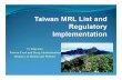 Yi Ting Kao Taiwan Food and Drug Administration Ministry ...specialtycrops.org/pdfs/mrl_2017/wednesday/03.pdf · Taiwan Food and Drug Administration Ministry of Health and Welfare