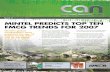 MINTEL PREDICTS TOP TEN FMCG TRENDS FOR · PDF fileMINTEL PREDICTS TOP TEN FMCG TRENDS FOR 2007 Mintel's global ... Gillette launches Fusion ... farmers already struggling as many